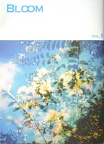BLOOM ��vol.1  ���ʤդ���Ȥ��Ȥ��̿�����