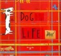 Dog's Life